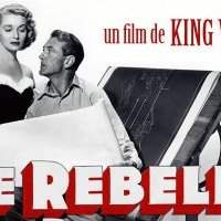 Film : "LE REBELLE" de King Vidor
