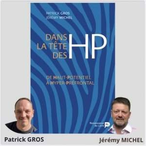 Dans la tête des HP : comprendre pour agir 