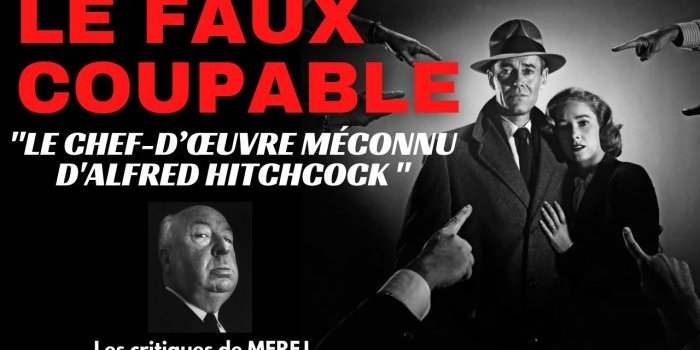 Ciné-club - "Le faux Coupable" d'Alfred Hitchcock 1956 